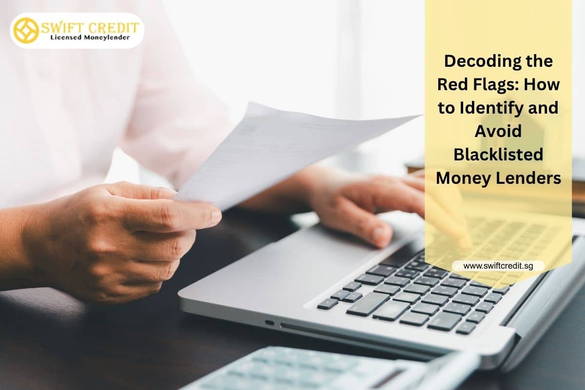 Red Flags Blacklisted Money Lenders