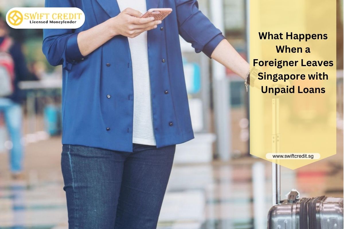 Foreigner Singapore Unpaid Loans