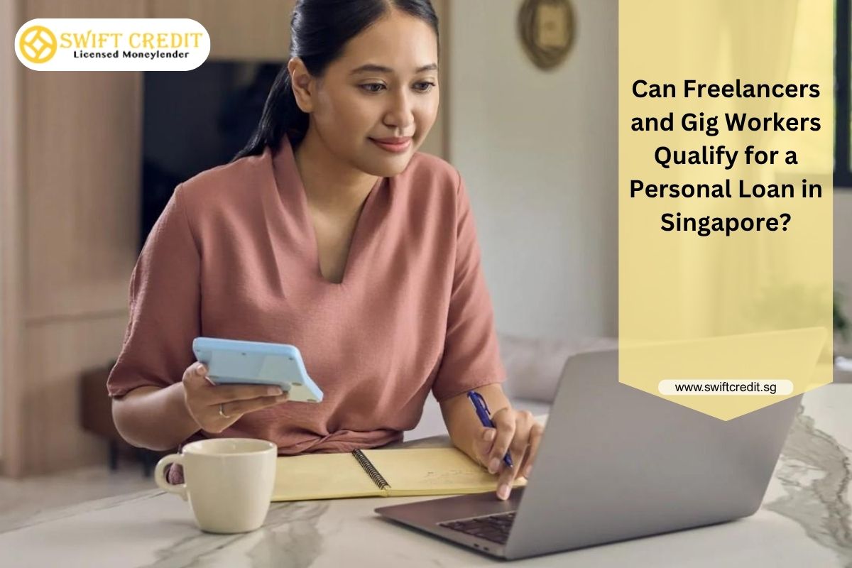Freelancers Gig Workers Personal Loan Singapore